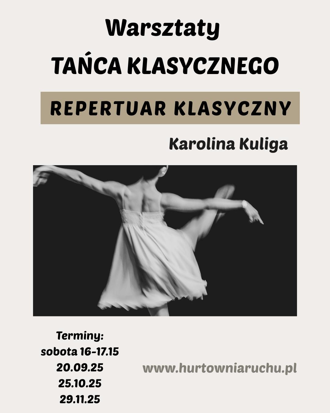 CYKL WARSZTATÓW TAŃCA KLASYCZNEGO - REPERTUAR KLASYCZNY