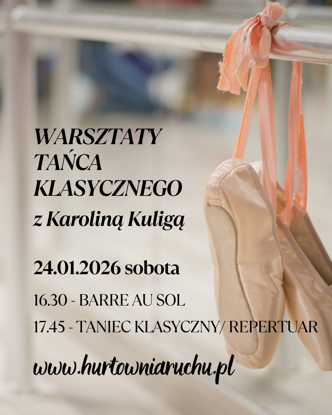WARSZTATY TAŃCA KLASYCZNEGO